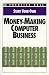 Start Your Own Money-Making Computer Business (Start Your Own Business)