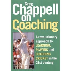 Chappell on Coaching: The Making of Champions