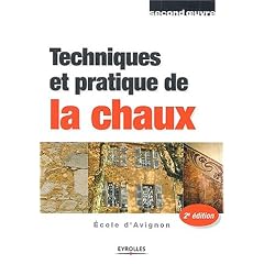 Techniques et pratique de la chaux