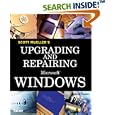 Upgrading and Repairing Microsoft Windows (Upgrading and Repairing)