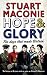 Hope and Glory: The Days that Made Britain