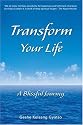 Transform Your Life: A Blissful Journey