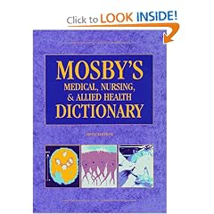 Mosby's Medical, Nursing, & Allied Health Dictionary (Mosby's Medical, Nursing, and Allied Health Dictionary, 5th ed)