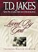 Book Loved by God: The Spiritual Wealth of the Believer (Jakes, T. D. Six Pillars from Ephesians, V. 1.)
