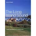 The Long Island Sound: A History of Its People, Places, and Environment