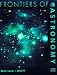 Books : Frontiers of Astronomy (Saunders Golden Sunburst Series)