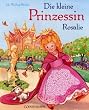 Die kleine Prinzessin Rosalie