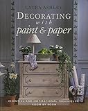 Decorating with paint & papers : essential and inspirational techniques, room by room