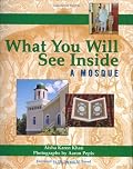 What You Will See Inside a Mosque (What You Will See Inside)