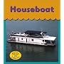 Houseboat (Home for Me)