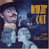 Makin Out [CD 1]