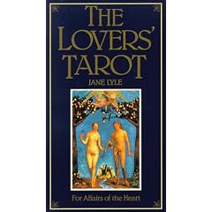 The Lovers' Tarot: for Affairs of the Heart: Book and Cards: For Affairs of the Heart: for Affairs of the Heart
