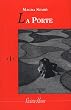 La Porte - Prix Femina �tranger 2004 (bis)