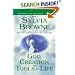 God, Creation, and Tools for Life (Book 1) (Journey of the Soul)