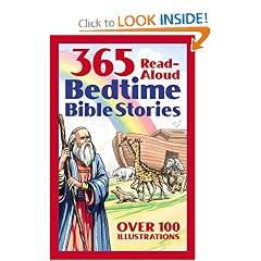 Bedtime Bible Story Book: 365 Read-aloud Stories from the Bible