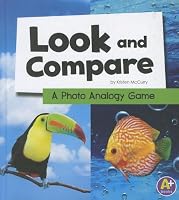 Look and Compare: A Photo Analogy Game (A+ Books)