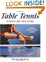 Table Tennis: Steps to Success (Steps to Success Activity Series)
