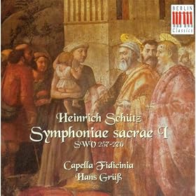 Schutz, H.: Symphoniae Sacrae, Op. 6, Swv 257-276 (Gruss)
