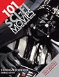 101 Sci-Fi Movies You Must See Before You Die