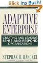 Adaptive Enterprise: Creating and Leading Sense-And-Respond Organizations