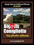 BIGOTIS CONIGLIETTO (HIS PHOTO ALBUM)