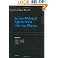 Systems Biological Approaches in Infectious Diseases (Progress... by Helena I. Boshoff and Helena I. Boshoff;Clifton E. Barry III