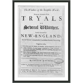 Historic Print (L): Wonders of the invisible world: being an account of the trials of several witches, latel