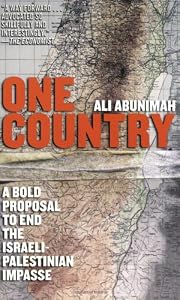 Image of One Country: A Bold Proposal to End the Israeli-Palestinian Impasse