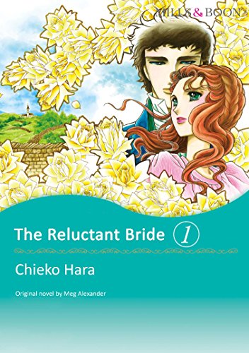 THE RELUCTANT BRIDE 1 (Mills & Boon comics)