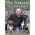 The Natural Dog Training Method: Essential training techniques for a healthy, balanced, obedient companion