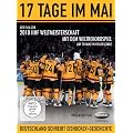 17 Tage im Mai - Die Eishockey Weltmeisterschaft 2010 in Deutschland