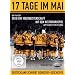 17 Tage im Mai - Die Eishockey Weltmeisterschaft 2010 in Deutschland