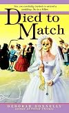 Died to Match