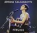 Adriana Calcanhotto, Publico, 発売中