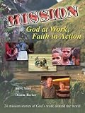 Mission: God at Work, Faith in Action