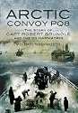 Arctic Convoy PQ8: The Story of Capt Robert Brundle and the SS Harmatris