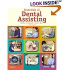 Essentials of Dental Assisting by Debbie S. Robinson and Doni L. Bird