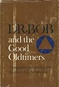 Dr. Bob and the Good Oldtimers