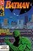 Batman: Beneath the Streets of Gotham City, a Killer Stalks! (Vol. 1, No. 471, November 1991)