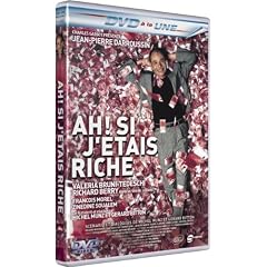Ah ! Si j'�tais riche...