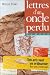 Lettres d'un oncle perdu (Hardcover)