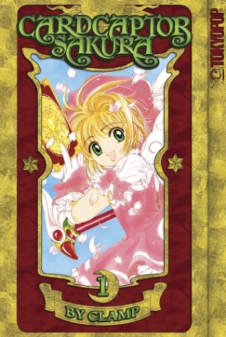 Cover of Cardcaptor Sakura - 100% Authentic Manga Volume 1 (Cardcaptor Sakura Authentic Manga)