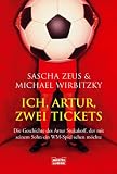 Ich, Artur, zwei Tickets: Die Geschichte des Artur Stukakoff, der mit seinem Sohn ein WM-Spiel sehen möchte Image of Ich, Artur, zwei Tickets: Die Geschichte des Artur Stukakoff, der mit seinem Sohn ein WM-Spiel sehen möchte
