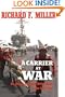 A Carrier At War: On Board the USS Kitty Hawk in the Iraq War