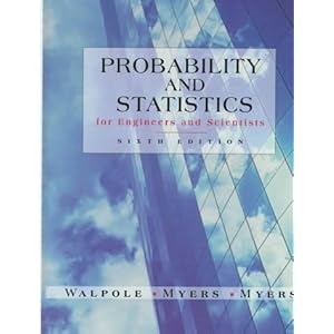 Probability and Statistics for Engineers and Scientists - Ronald E. Walpole 