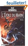 L'Etoile du Matin