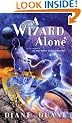A Wizard Alone: The Sixth Book in the Young Wizards Series