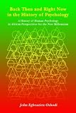  : Back Then and Right Now in the History of Psychology: A History of Human Psychology in African Perspectives for the New Millennium