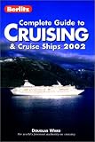 Books : Berlitz Complete Guide to Cruising and Cruise Ships (Berlitz Complete Guide to Cruising & Cruise Ships)