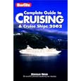 Berlitz Complete Guide to Cruising and Cruise Ships 2002 (Berlitz Complete Guide to Cruising and Cruise Ships, 2002) by  Douglas Ward